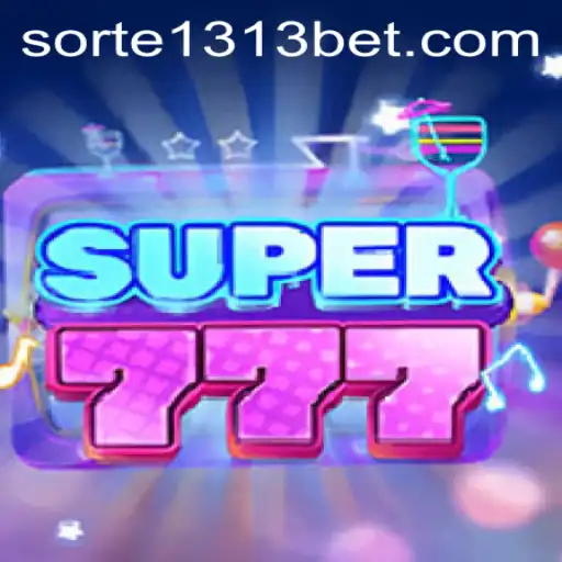Descubra o Fascinante Mundo de Super777: O Mais Novo Sucesso de Sorte1313.com